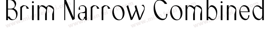 Brim Narrow Combined 1字体转换